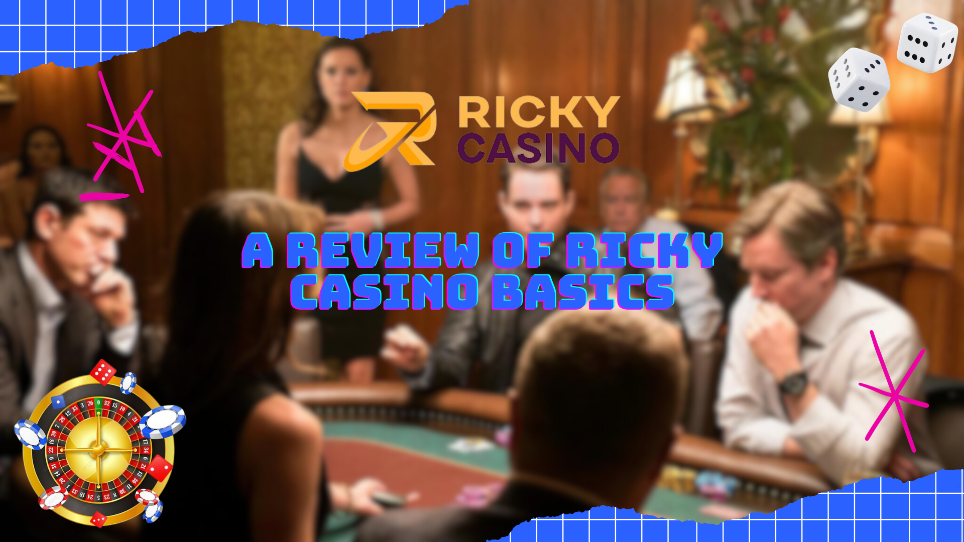 A Review of Ricky Casino Basics