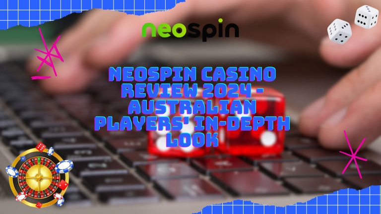 Neospin Casino Review 2024 - Australian Players' In-Depth Look