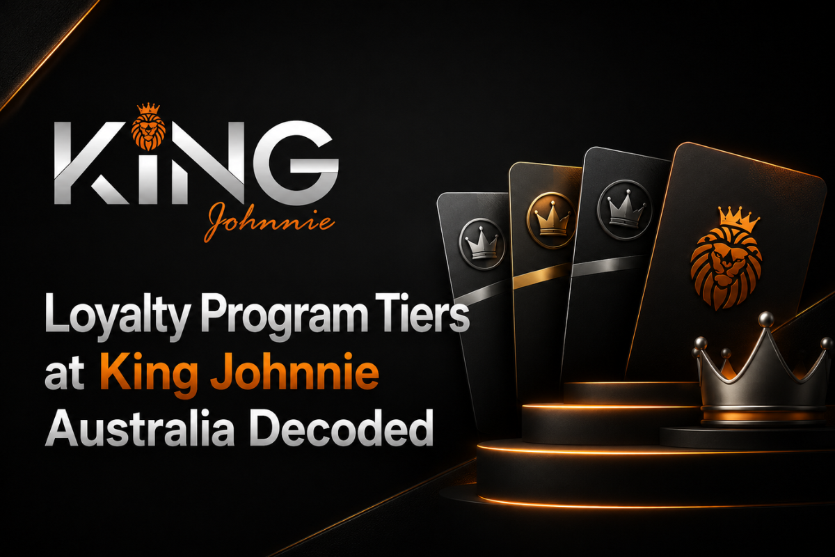 Loyalty Program Tiers at King Johnnie Australia Decoded